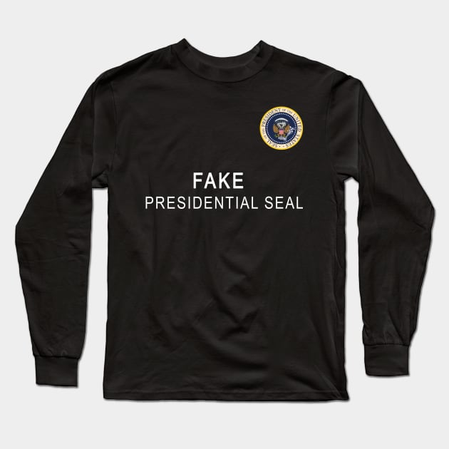 Fake Presidential Seal - 45 is a puppet Long Sleeve T-Shirt by Saymen Design